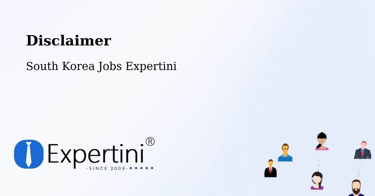 Disclaimer – Hanam Si - South Korea Jobs Expertini