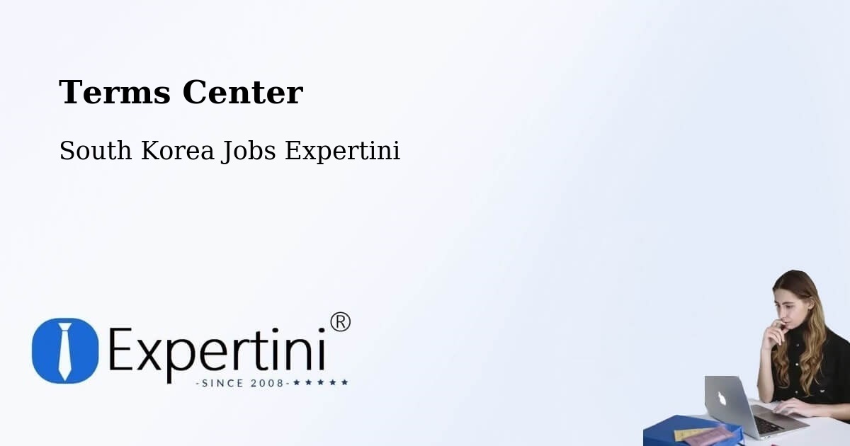 Terms of Service – Hanam Si - South Korea Jobs Expertini